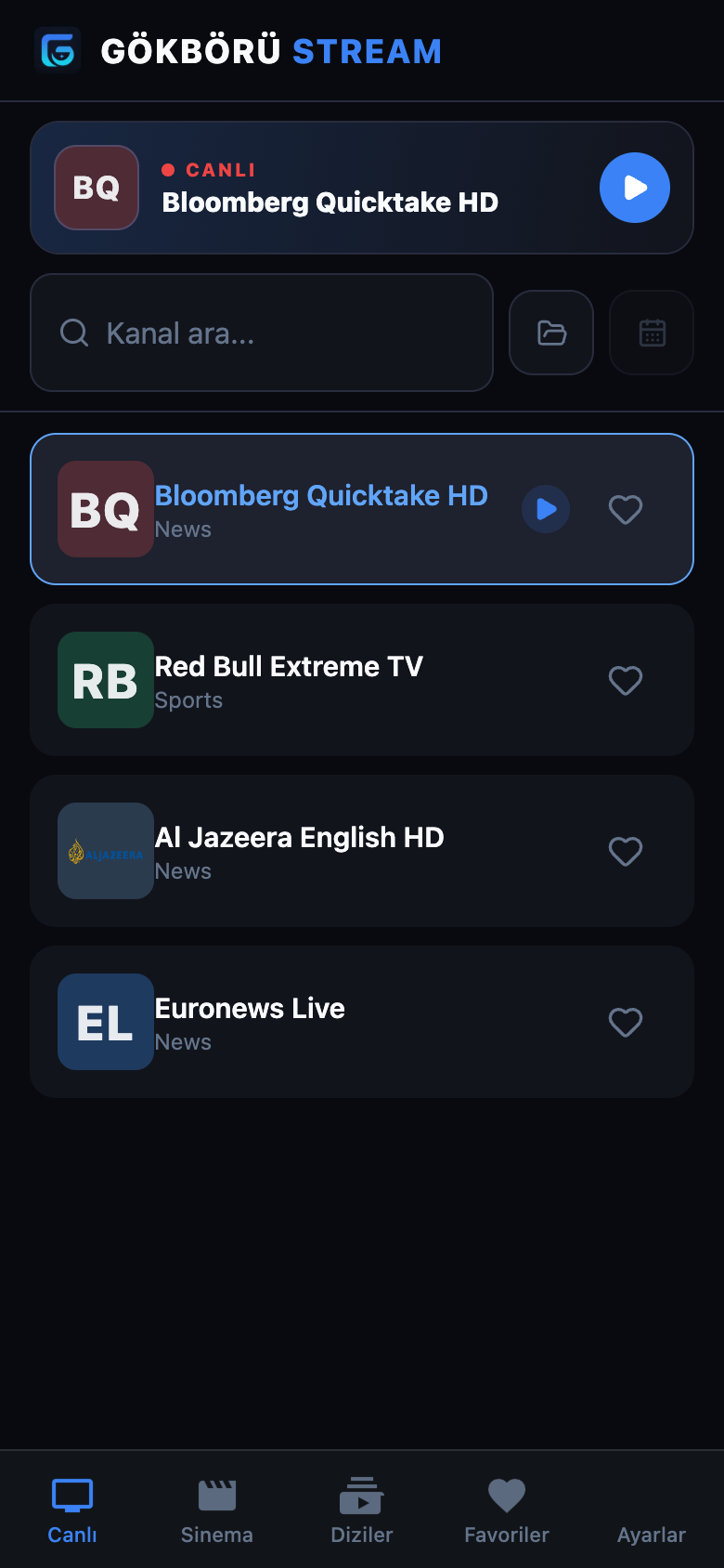 Gökbörü Stream kanal listesi, arama ve alt sekmeler
